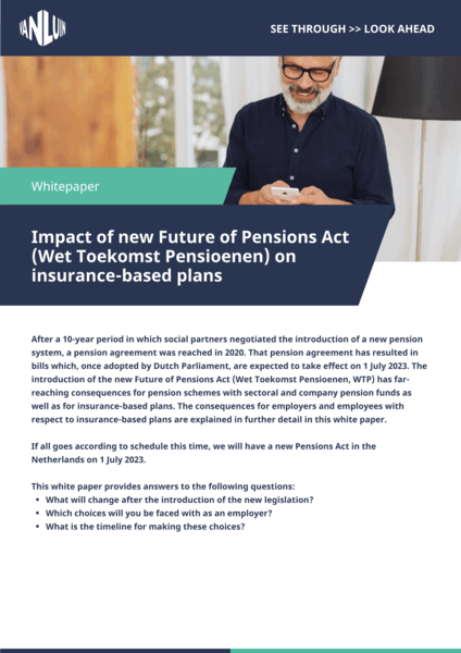 Impact of new Future of Pensions Act (Wet Toekomst Pensioenen) on insurance-based plans